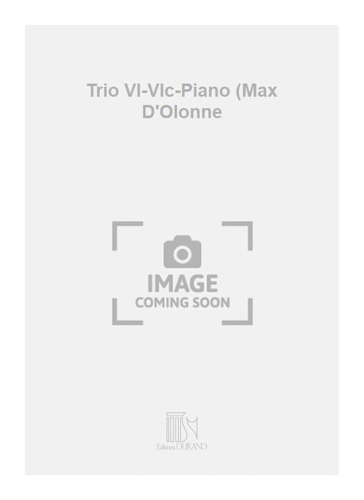 Trio Vl-Vlc-Piano (Max D'Olonne